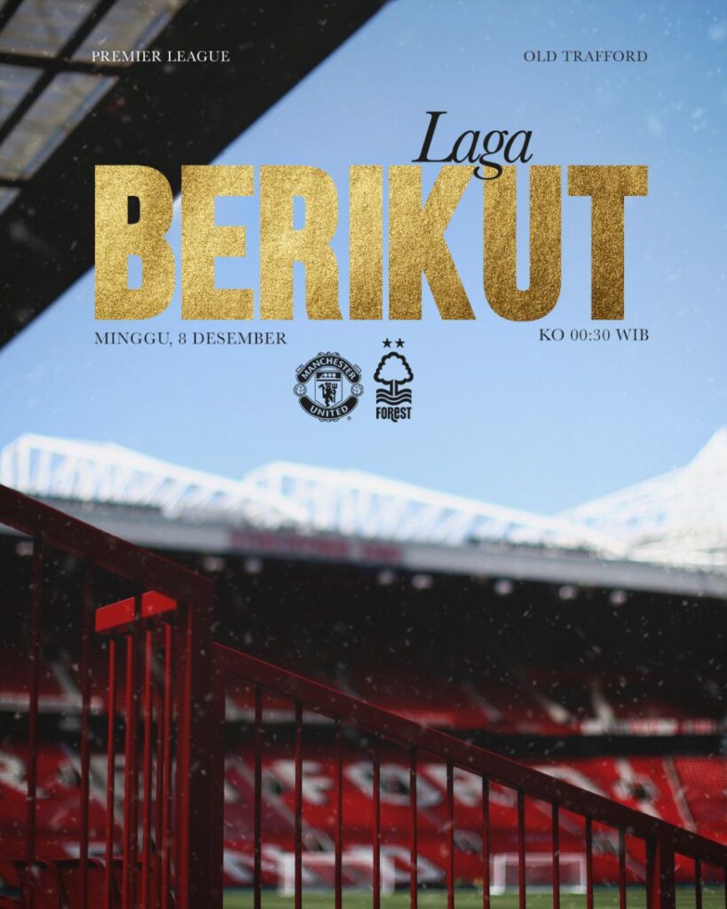 Manchester United vs Nottingham Forest - beritamanchester.com